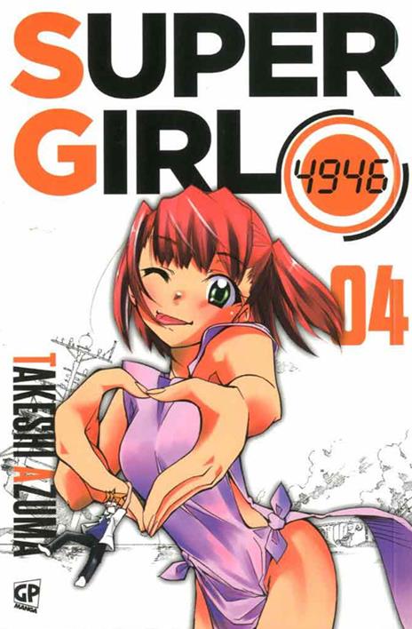 Super girl Vol. 4