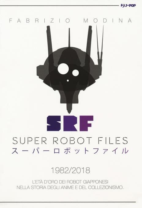 Super robot files Vol. 2