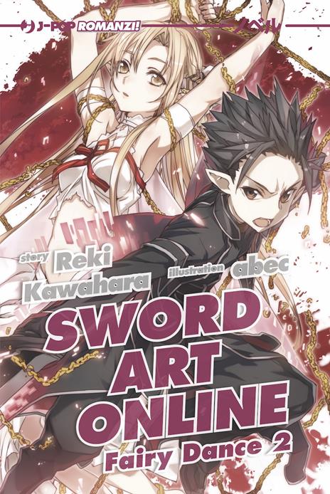 Sword art online - Novel Vol. 6