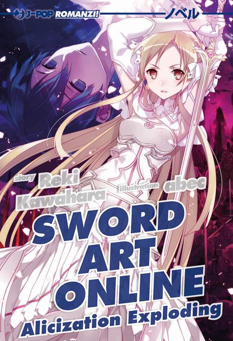 Sword art online - Novel Vol. 16