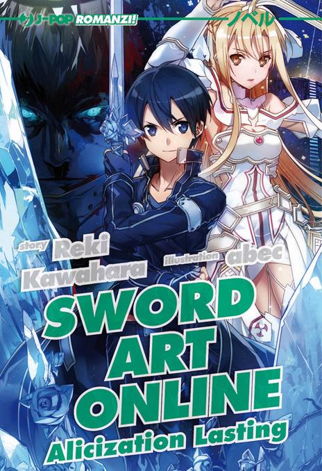 Sword art online - Novel Vol. 18