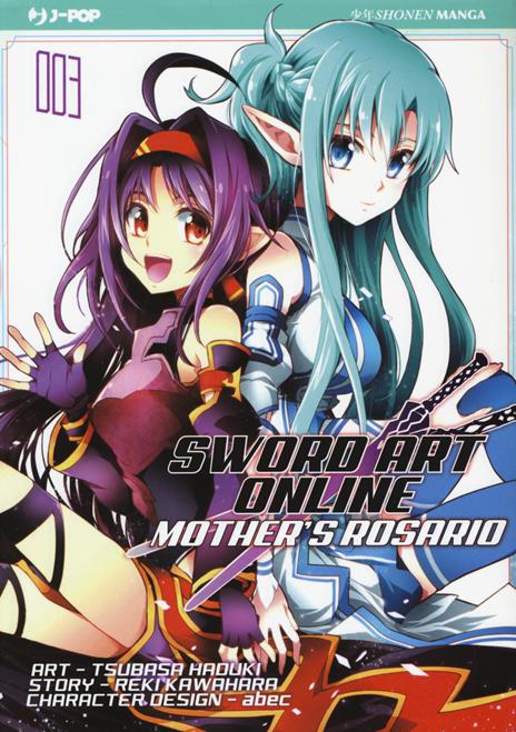 Sword art online mother's rosario Vol. 3