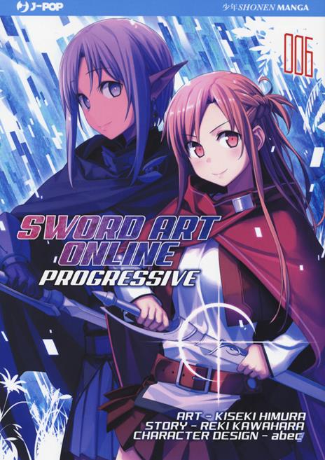Sword art online progressive Vol. 6
