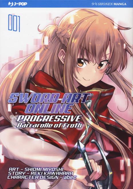 Sword art online progressive: Barcarolle of froth