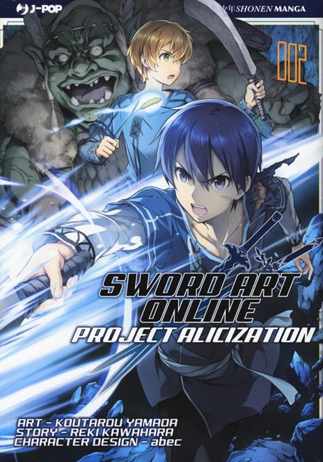 Sword art online project alicization Vol. 2