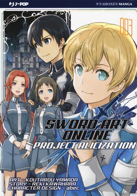 Sword art online project alicization Vol. 3