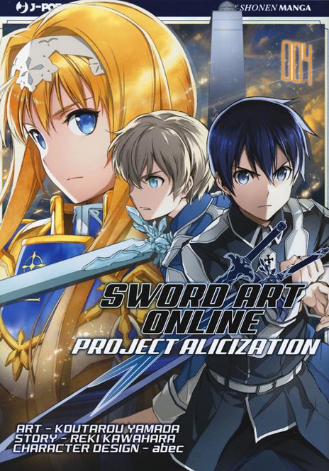 Sword art online project alicization Vol. 4