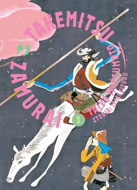 Takemitsu zamurai Vol. 3