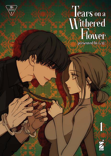 Tears on a Withered Flower Vol. 1