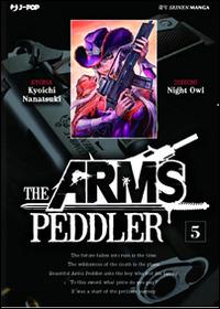 The arms peddler Vol. 5
