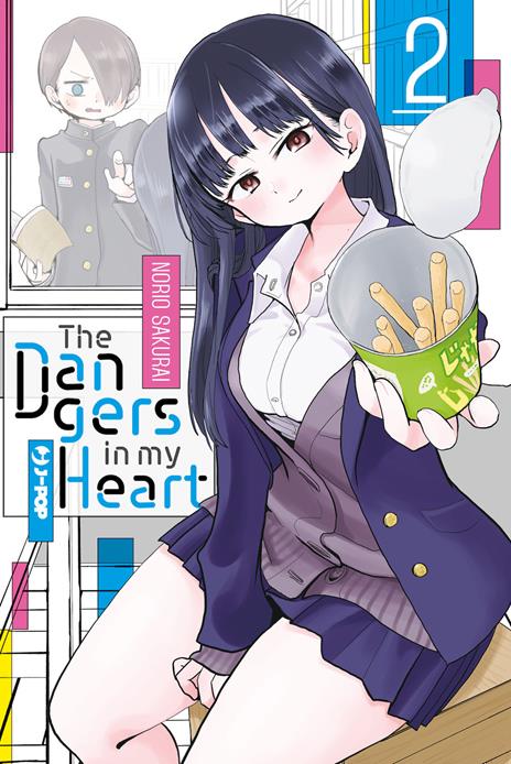 The dangers in my heart Vol. 2