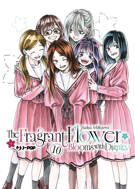 The fragrant flower blooms with dignity Vol. 10