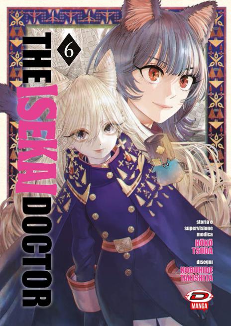 The isekai doctor Vol. 6