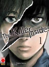 The killer inside Vol. 1