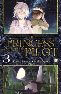 The Princess and the Pilot Vol. 3
