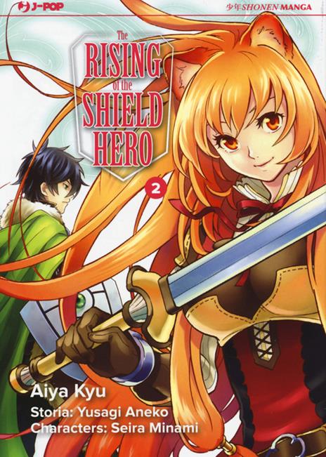 The rising of the shield hero Vol. 2