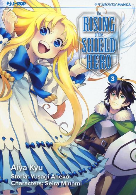 The rising of the shield hero Vol. 3
