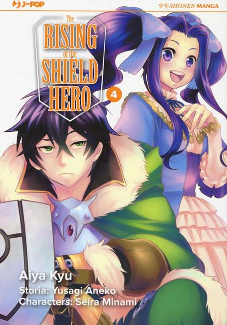 The rising of the shield hero Vol. 4