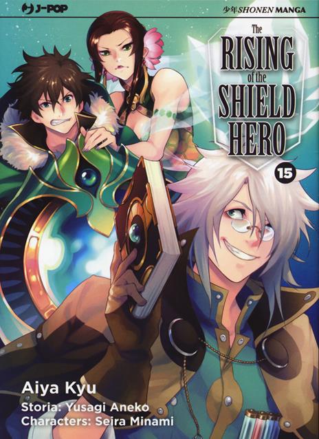 The rising of the shield hero Vol. 15