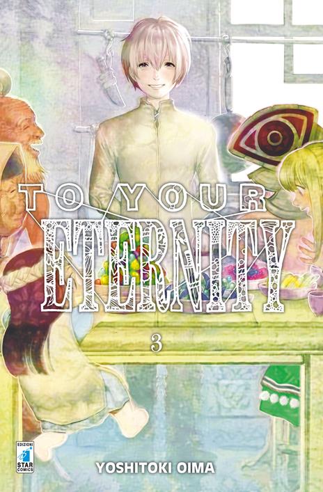 To your eternity Vol. 3