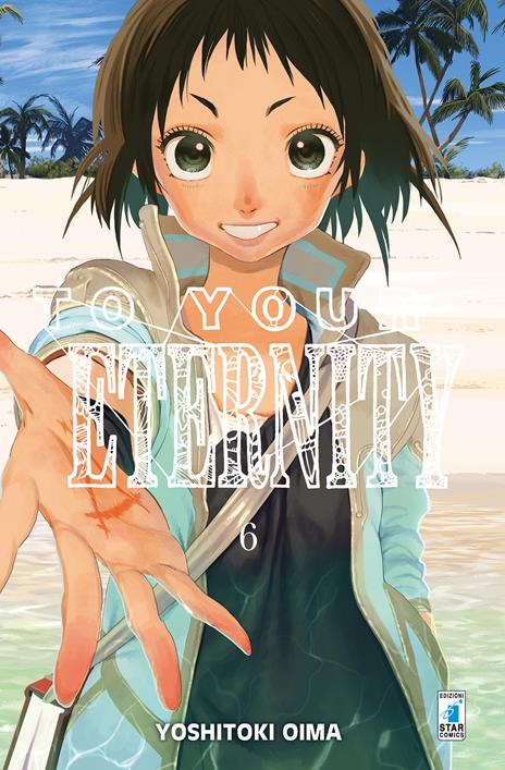 To your eternity Vol. 6
