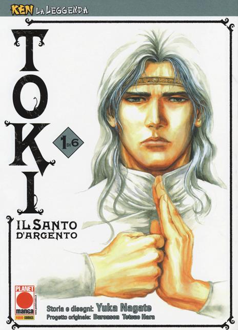Toki - Il santo d'Argento - Deluxe Vol. 1
