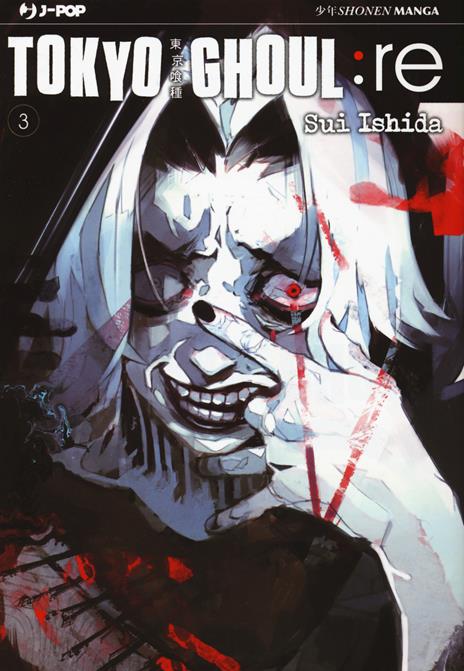 Tokyo Ghoul: Re Vol. 3