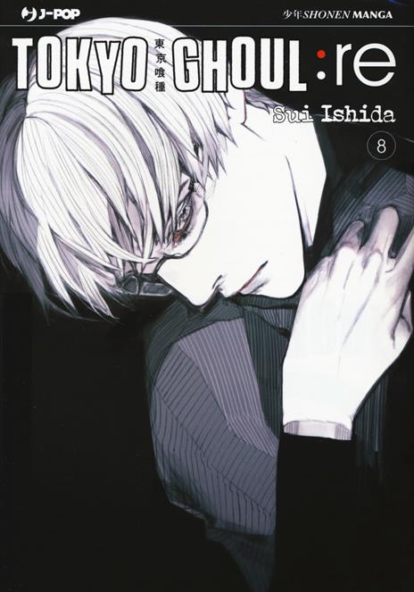 Tokyo Ghoul: Re Vol. 8