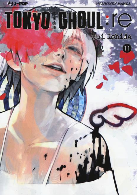 Tokyo Ghoul: Re Vol. 11