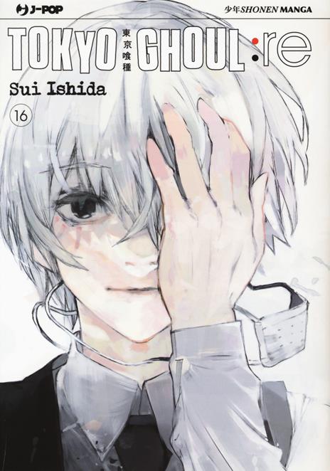 Tokyo Ghoul: Re Vol. 16