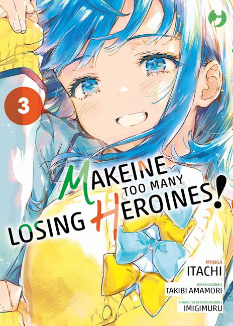 Makeine - Too many losing heroines Vol. 3