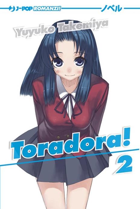 Toradora romanzo Vol. 2