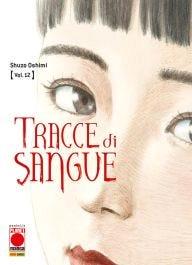 Tracce di Sangue Vol. 12