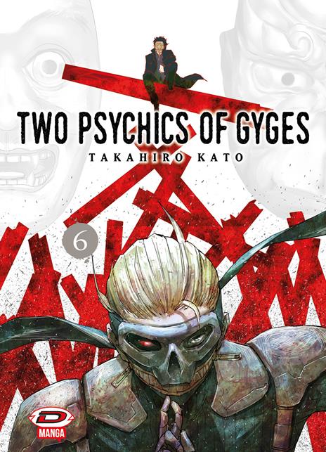 Two psychics of gyges Vol. 6