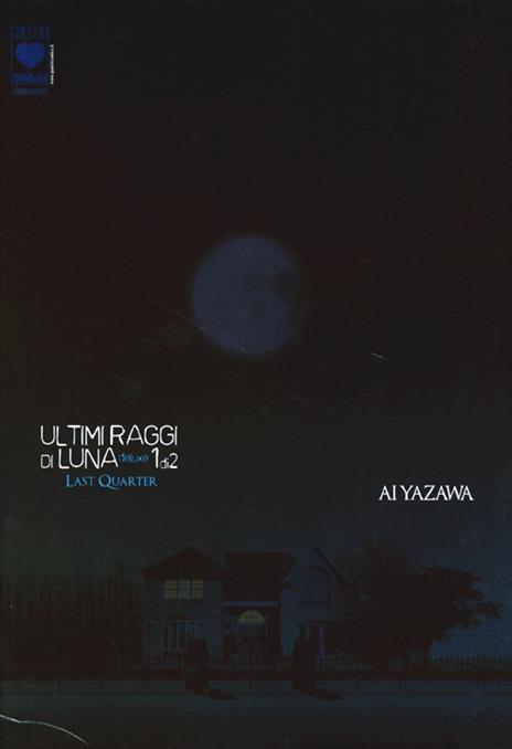 Ultimi raggi di luna - Deluxe Vol. 1