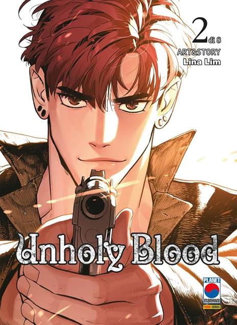 Unholy blood Vol. 2