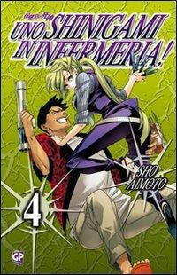 Uno Shinigami in infermeria Vol. 4