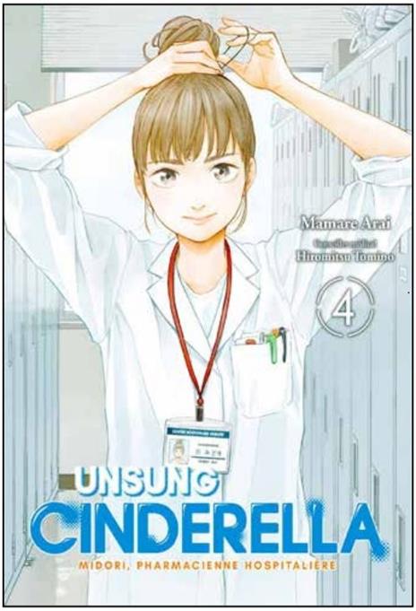 Unsung cinderella midori, farmacista ospedaliera Vol. 4