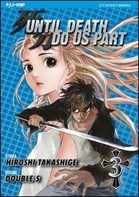 Until death do us part Vol. 3