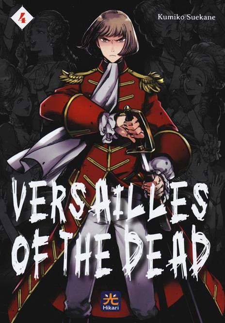 Versailles of the Dead Vol. 4