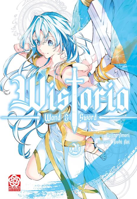 Wistoria wand and sword Vol. 2