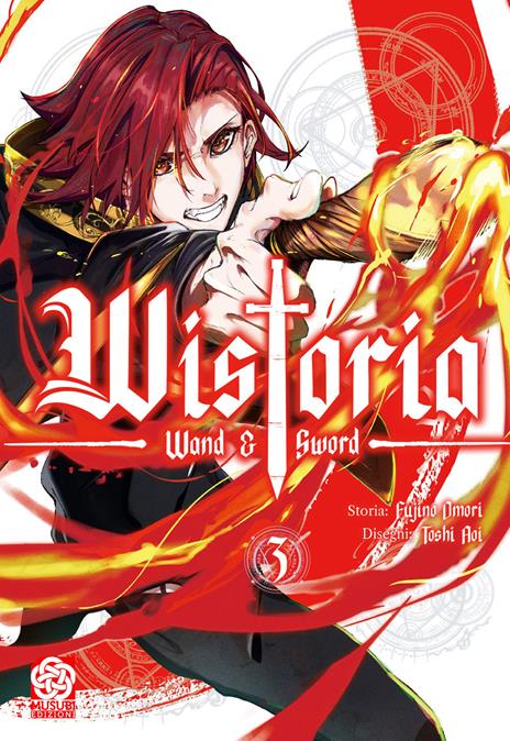 Wistoria wand and sword Vol. 3