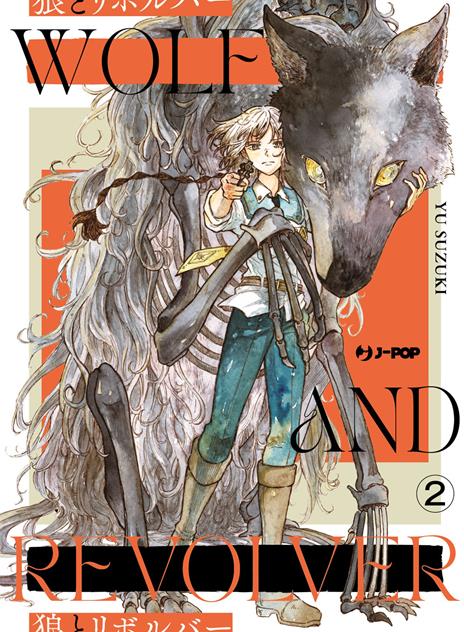 Wolf & revolver Vol. 2