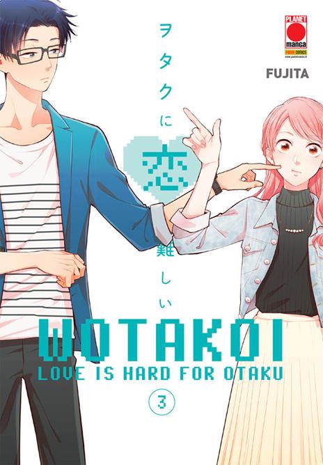 Wotakoi Love is hard for Otaku Vol. 3