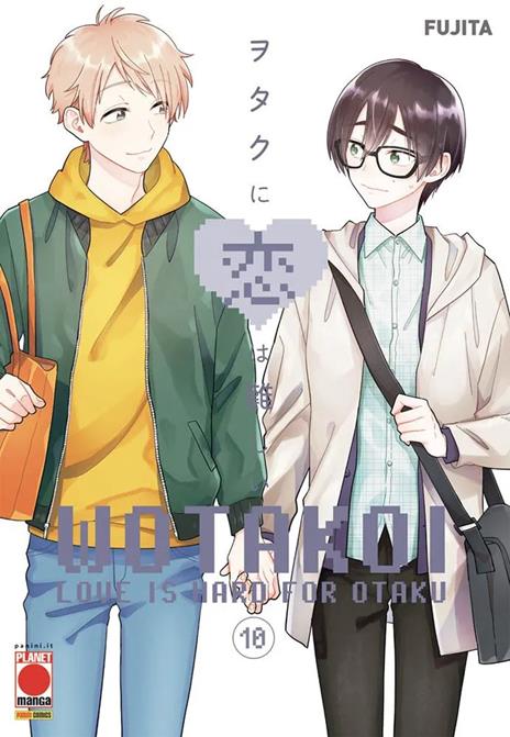 Wotakoi Love is hard for Otaku Vol. 10