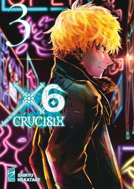 X6 crucisix Vol. 3