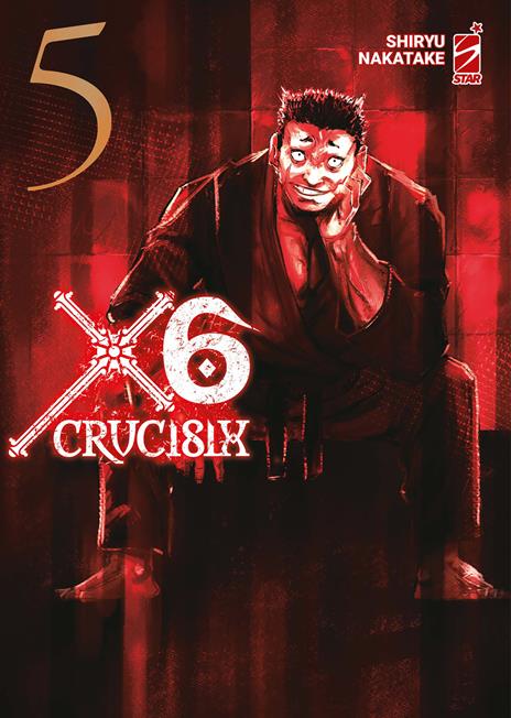 X6 crucisix Vol. 5
