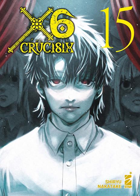 X6 crucisix Vol. 15