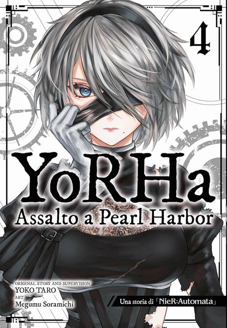 Yorha: Assalto a pearl harbor Vol. 4