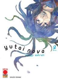 Yutai nova viaggi astrali Vol. 2